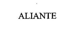 ALIANTE trademark
