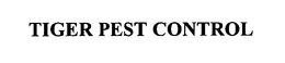 TIGER PEST CONTROL trademark