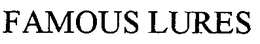 FAMOUS LURES trademark