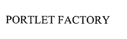 PORTLET FACTORY trademark