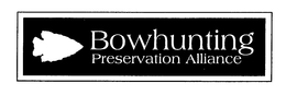 BOWHUNTING PRESERVATION ALLIANCE trademark