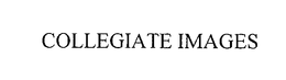 COLLEGIATE IMAGES trademark