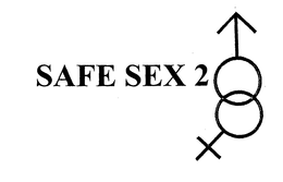SAFE SEX 2 trademark