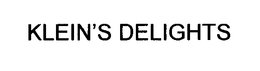 KLEIN'S DELIGHTS trademark