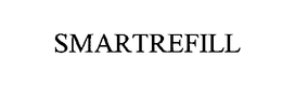 SMARTREFILL trademark