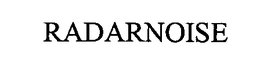 RADARNOISE trademark
