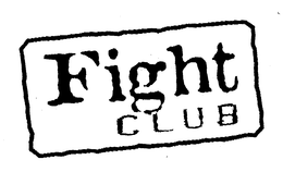 FIGHT CLUB trademark