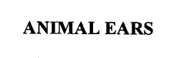 ANIMAL EARS trademark