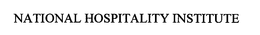 NATIONAL HOSPITALITY INSTITUTE trademark