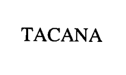 TACANA trademark