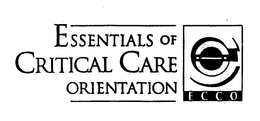 ESSENTIALS OF CRITICAL CARE ORIENTATION ECCO trademark