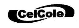 CELCOLE trademark