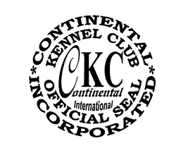 CKC CONTINENTAL INTERNATIONAL KENNEL CLUB OFFICIAL SEAL CONTINENTAL INCORPORATED trademark