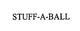 STUFF-A-BALL trademark