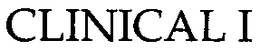 CLINICAL I trademark