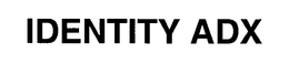 IDENTITY ADX trademark