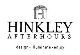 H HINKLEY AFTERHOURS DESIGN ILLUMINATE ENJOY trademark