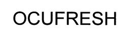 OCUFRESH trademark