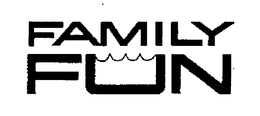 FAMILY FUN trademark