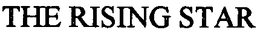 THE RISING STAR trademark