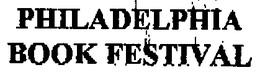 PHILADELPHIA BOOK FESTIVAL trademark