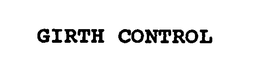 GIRTH CONTROL trademark