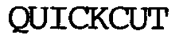 QUICKCUT trademark