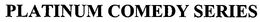 PLATINUM COMEDY SERIES trademark