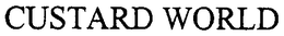 CUSTARD WORLD trademark