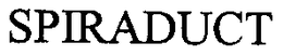 SPIRADUCT trademark
