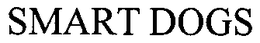 SMART DOGS trademark