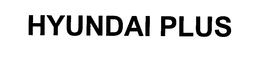 HYUNDAI PLUS trademark
