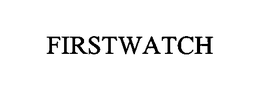 FIRSTWATCH trademark