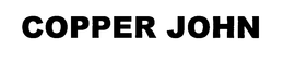 COPPER JOHN trademark