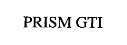 PRISM GTI trademark
