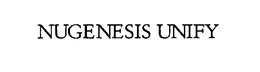 NUGENESIS UNIFY trademark