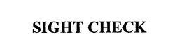 SIGHT CHECK trademark