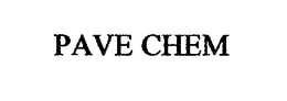 PAVE CHEM trademark