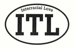 INTERRACIAL ITL LOVE trademark