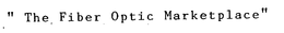 THE FIBER OPTIC MARKETPLACE trademark
