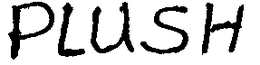 PLUSH trademark