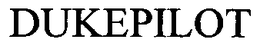 DUKEPILOT trademark