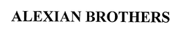 ALEXIAN BROTHERS trademark