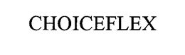 CHOICEFLEX trademark