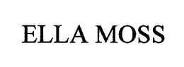 ELLA MOSS trademark
