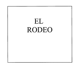 EL RODEO trademark
