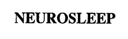 NEUROSLEEP trademark