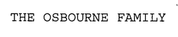 THE OSBOURNE FAMILY trademark