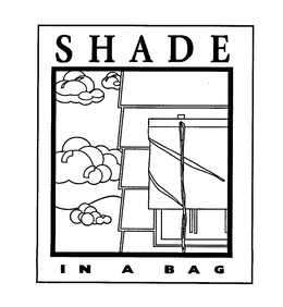 SHADE IN A BAG trademark