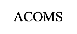 ACOMS trademark